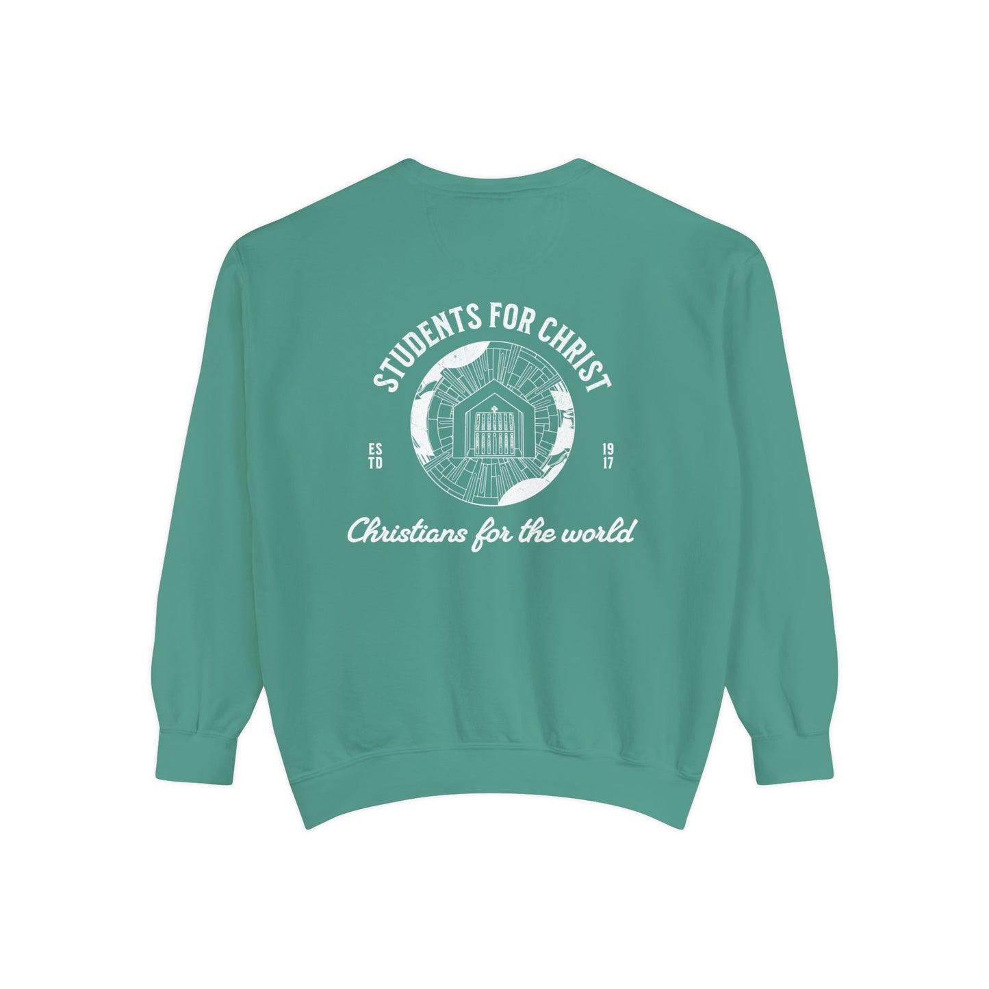 'Called Formed Sent' Comfort Colors Sweatshirt